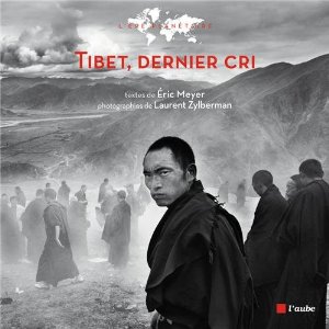 Tibet dernier cri